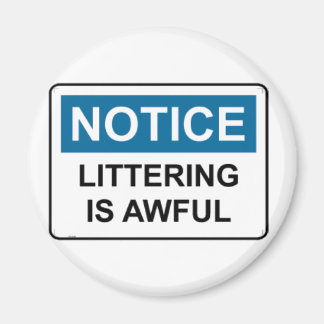Íman NOTICE Littering É Terrível