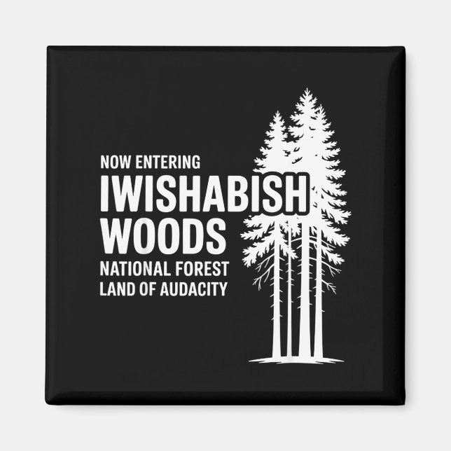 Íman Now Entering I Wishabish Woods National Forest Lan (Frente)