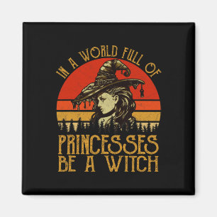 Íman Num Cheio Mundial De Princesas, Seja Uma Bruxa Vin