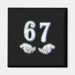 Íman Número 67 Correspondente Seis Sete 6 7 Meme 6-7 Di