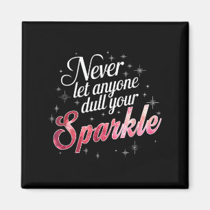 Íman Nunca Deixar Ninguém Puxar Sua Motivação Sparkle