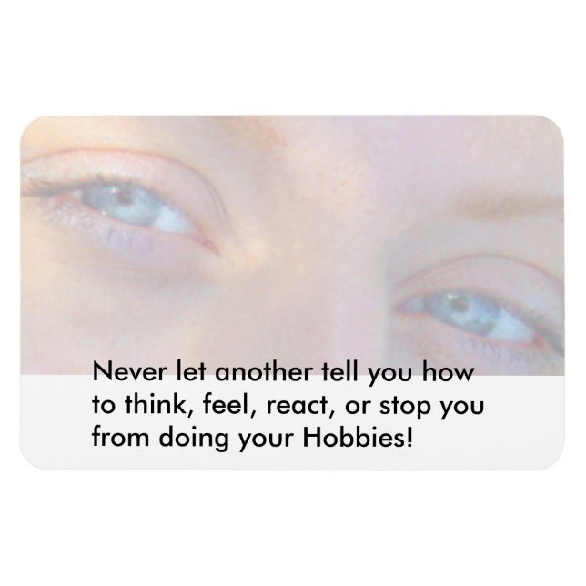 Íman Nunca deixe alguém te controlar, Magnet (Horizontal)