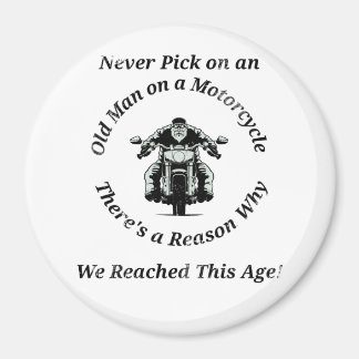 Íman Nunca escolha um velhote numa motocicleta