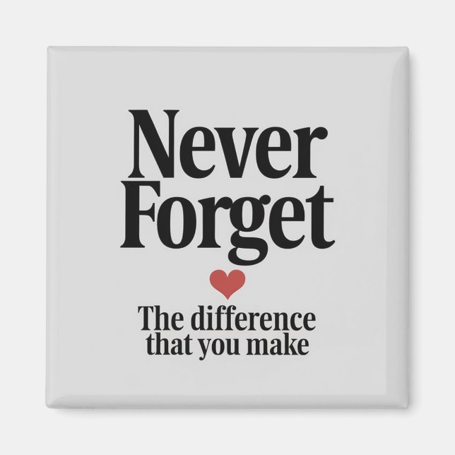 Íman Nunca esqueça a diferença que faz (Frente)