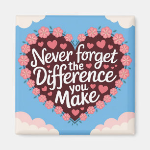 Íman Nunca Esqueça A Diferença Que Faz, Graças