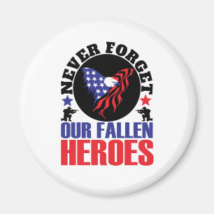 Íman Nunca esqueça nossos Heróis Falidos