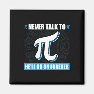 Íman Nunca Fale Com Pi Pi Happy Pi Day Math