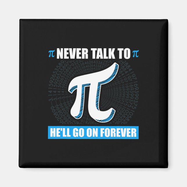 Íman Nunca Fale Com Pi Pi Happy Pi Day Math (Frente)