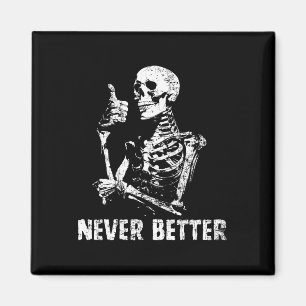 Íman Nunca Melhor Bebendo Skeletrificado Café Halloween