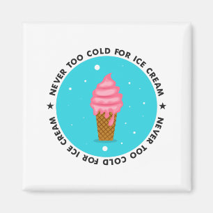 Íman Nunca muito frio para Sorvete