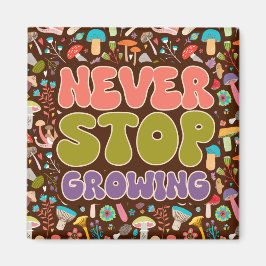 Íman Nunca Pare De Cultivar Cogumelos