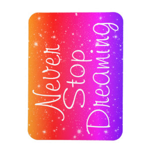 Íman Nunca Pare De Sonhar Com Estrelas Arco-Íris