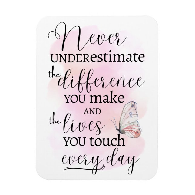 Íman Nunca Subestime a diferença que você faz (Vertical)