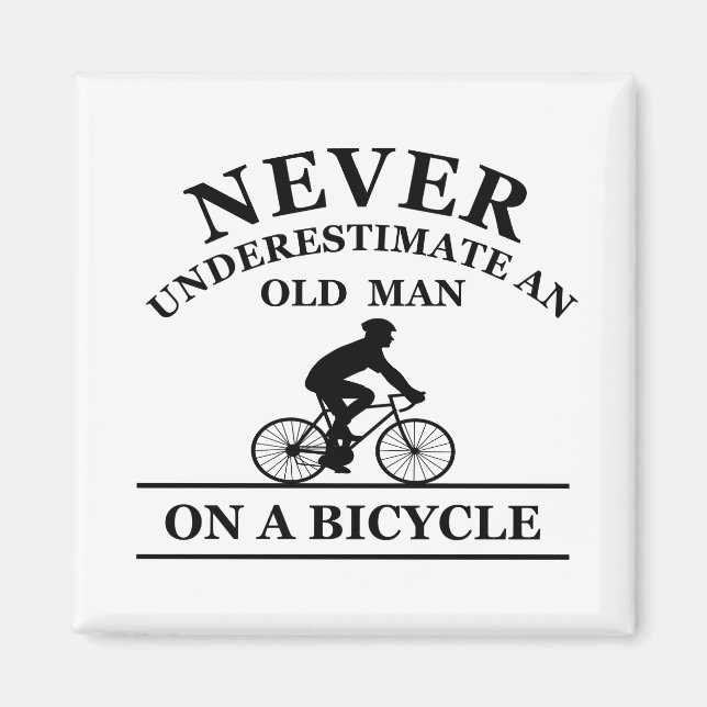 Íman nunca subestime um homem velho em uma bicicleta (Frente)