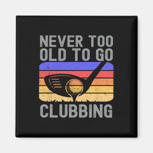 Íman Nunca Velho Demais Para Ir a Balada Golfista de Go