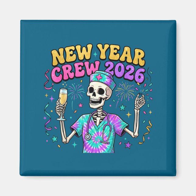 Íman Nurse Skeleton New Year Crew 2026 Funny Er Icu Eve (Frente)