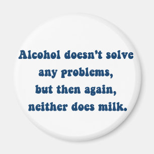 Íman O álcool não resolve nenhum problema, Leite?