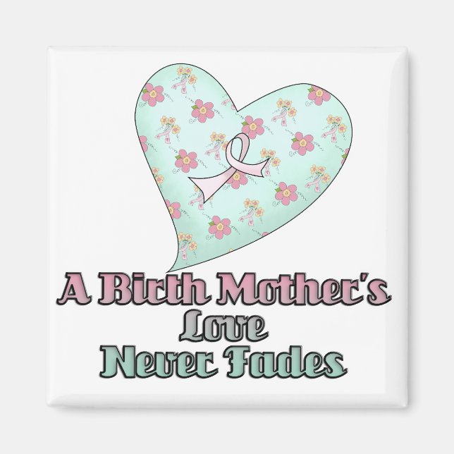Íman O Amor das Mães Biológicas Nunca Diminui (Frente)