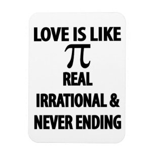 Íman O amor é como Pi Real Irracional e Nunca Acabar