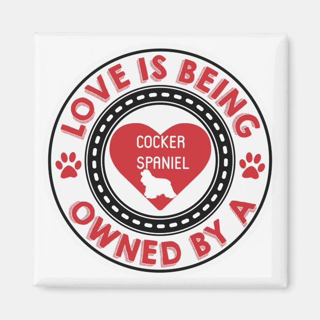 Íman O amor é propriedade de um Cocker Spaniel (Frente)