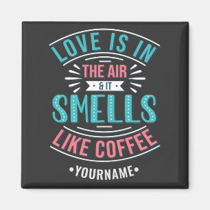 Íman O amor está no ar e cheira a café