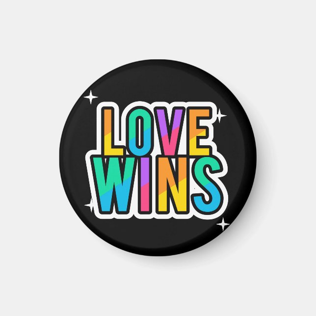 Íman O amor ganha. LGBTQ+Orgulho. Arco-íris. (Frente)