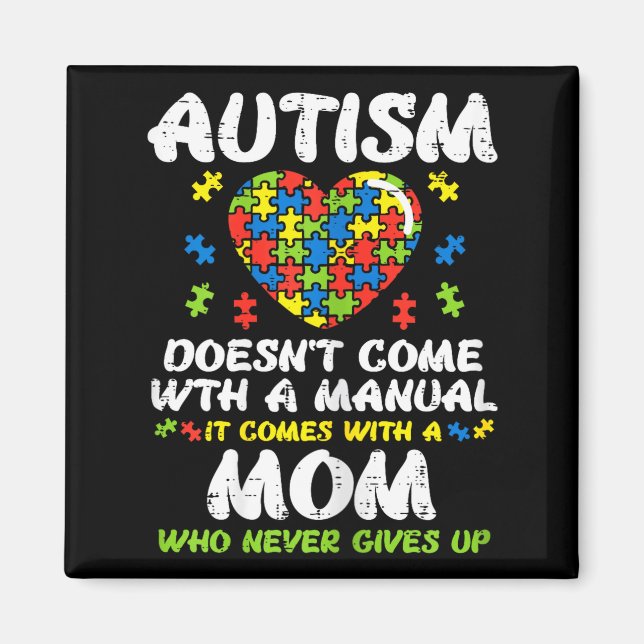 Íman O Autismo Não Vem Com Manual Mãe Consciente Mamãe  (Frente)