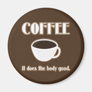 Íman O café faz o bom ímã do corpo