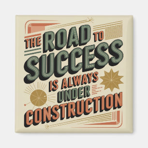 Íman O Caminho Para o Sucesso Está Sempre em Construção
