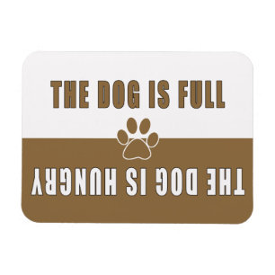 Íman O cão é Refigerator Cheio-Com fome