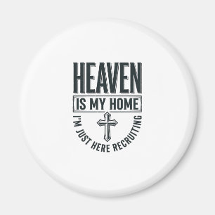 Íman O Céu É Minha Casa Camiseta Cristã de Recrutamento