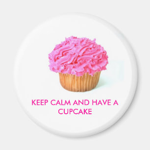Íman o cupcake, MANTEM A CALMA E TEM UM CUPCAKE