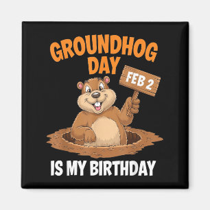 Íman O Dia da Marmota É Meu Aniversário 2 de Fevereiro