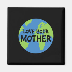 Íman O Dia da Terra Ama Sua Mãe