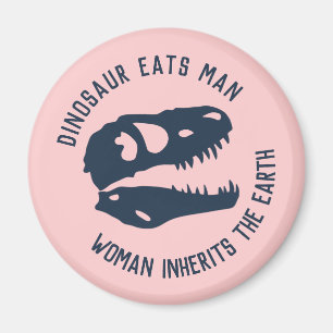 Íman O "dinossauro come o homem, mulher herda a terra "