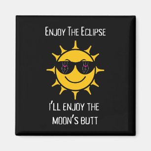 Íman O Eclipse Solar Total que vou gostar do Bumbum da