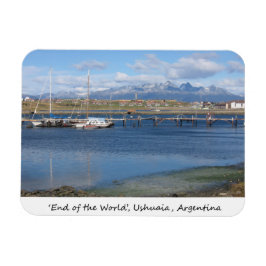 Íman O fim do mundo, Ushuaia, Argentina