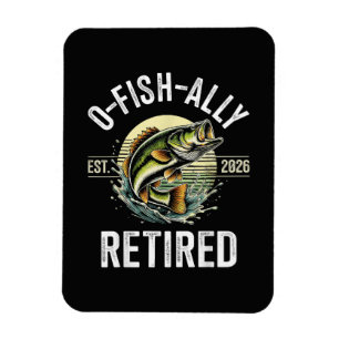 Íman O-Fish-Almente Aposentado 2026 Pescador Pesca