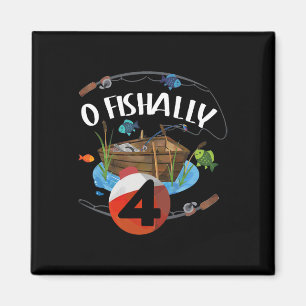 Íman O Fishally 4 Anos de Idade Pescador 4º Aniversário