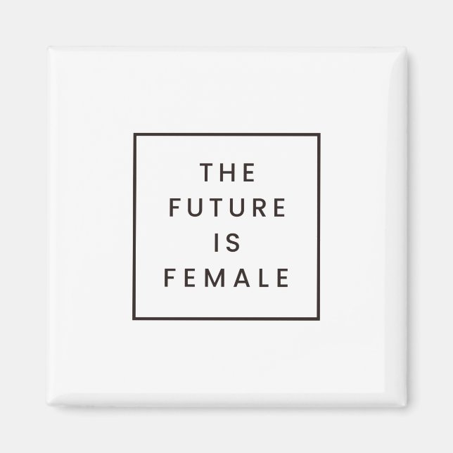 Íman o futuro é feminino (Frente)