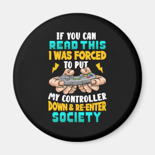 Íman O Gamer Presente Que Fui Forçado A Colocar O Meu 