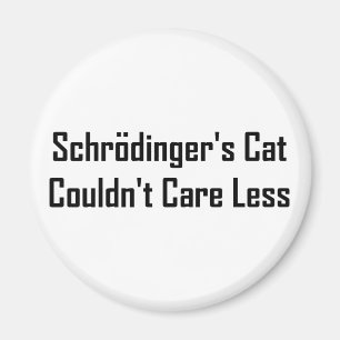 Íman O gato de Schrodinger não podia importar-se menos