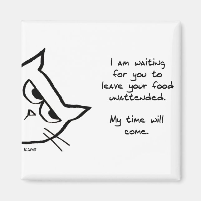 Íman O Gato Roubará Sua Comida - Magneta De Gato Engraç (Frente)