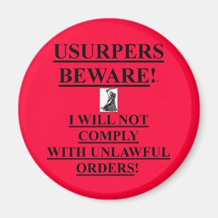 Íman O ímã com Usupers Beware! /Eu não cumprirei