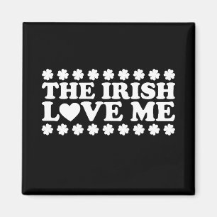 Íman O Irlandês Me Ama Shamrock Dia de São Patrício Ret