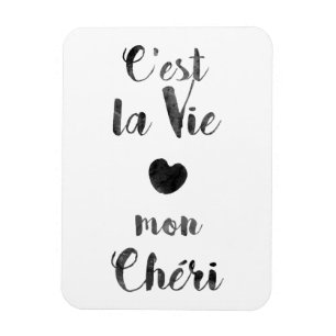 Íman O la de C'est Vie segunda-feira Chéri