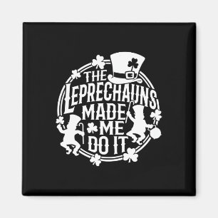 Íman O Leprechaun Me Fez Fazer Isso Dia De São Patrício