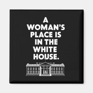 Íman O lugar da mulher é na Casa Branca.