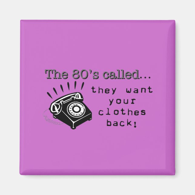 Íman O Magnete anos 80 (Frente)