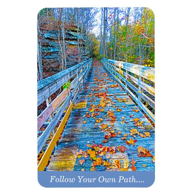 Íman O Magnete de Fotos Siga Seu Próprio Caminho (Vertical)